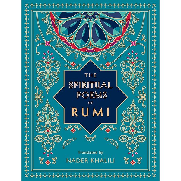 A Rumi Anthology (Oneworld Spiritual Classics): Rumi, Jelaluddin